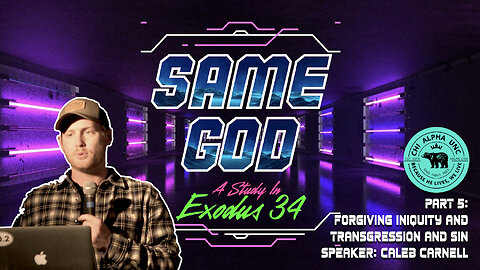 SAME GOD: Forgiving Iniquity, Transgression, and Sin // Spring 2023: Week 11