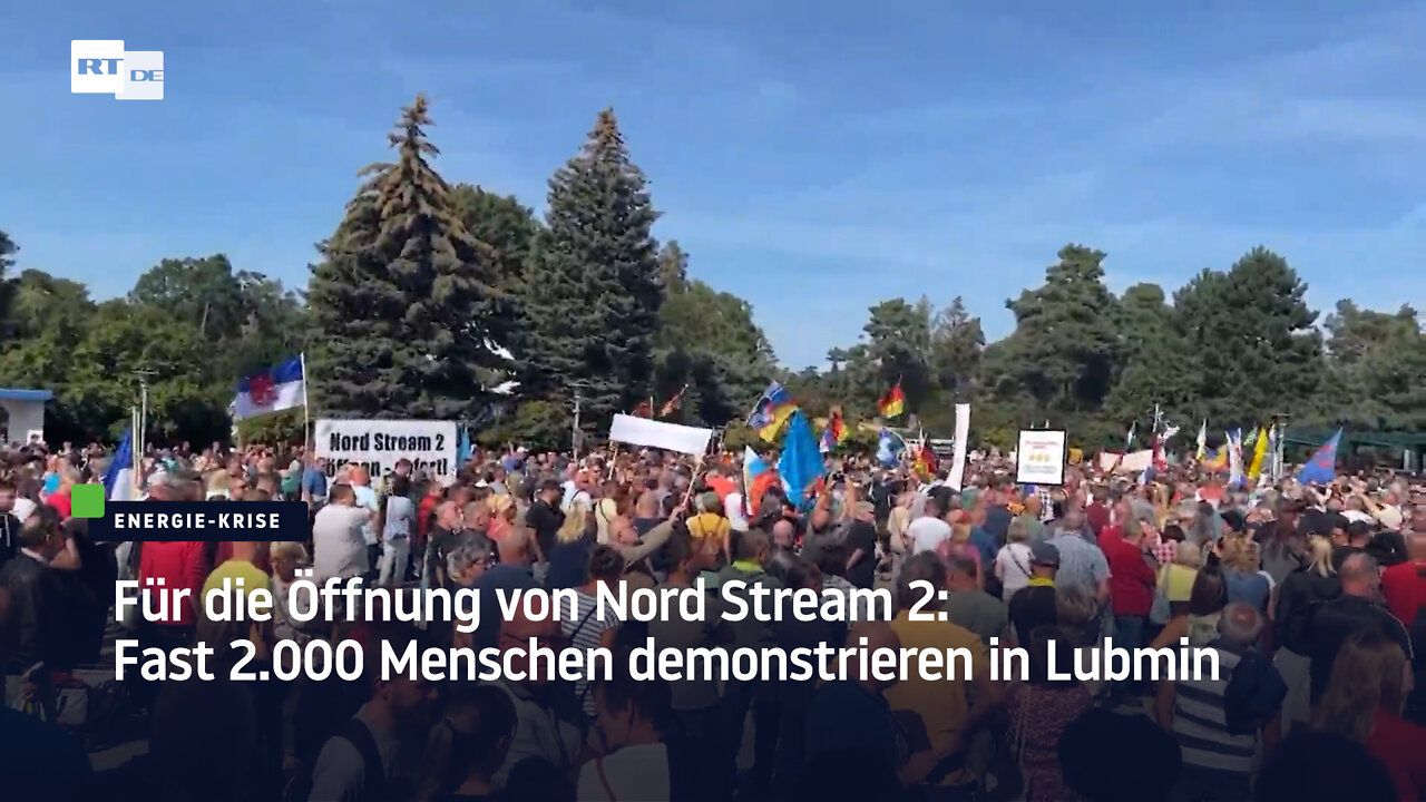 Für die Öffnung von Nord Stream 2: Fast 2.000 Menschen demonstrieren in Lubmin