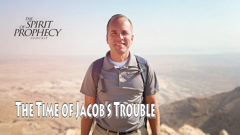 The Time of Jacob's Trouble