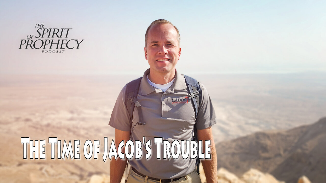 The Time of Jacob's Trouble