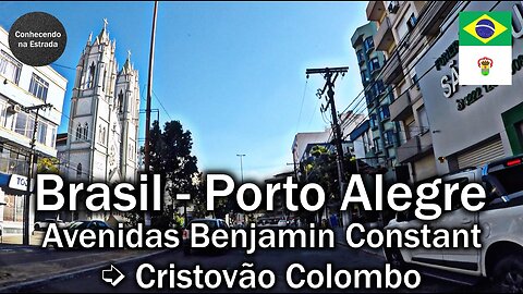 🚗 🌞 Dirigindo por Porto Alegre, avenidas Benjamin Constant ➡️ Cristovão Colombo.