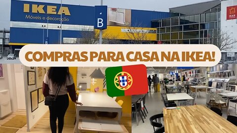 TOUR PELA IKEA PORTUGAL | COMPRANDO NOSSOS MÓVEIS