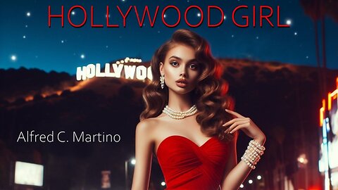 Hollywood Girl (A Song For Miranda) | Official Video Release