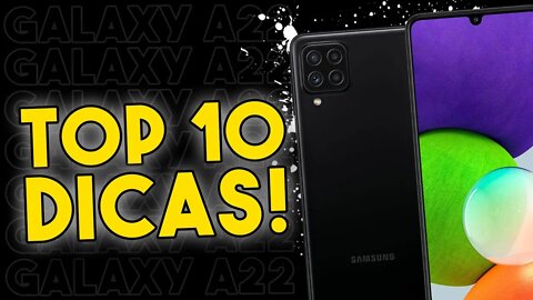 TOP 10 DICAS E TRUQUES para o Galaxy A22 que você PRECISA SABER!