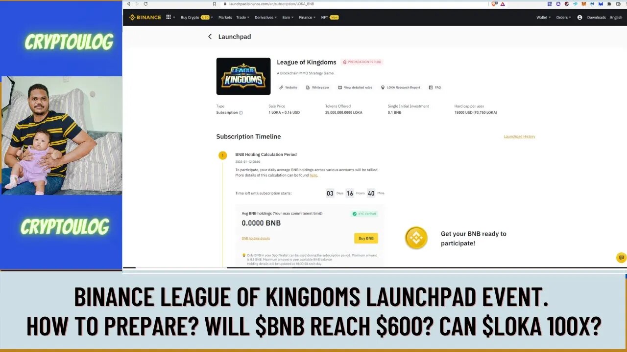 Binance League Of Kingdoms Launchpad Event. How To Prepare? Will $BNB Reach $600? Can $LOKA 100X?