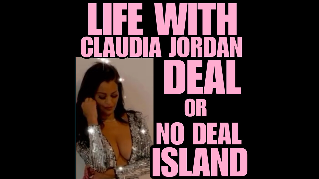 CJ Ep #80A Claudia Jordan NBC Deal or No Deal Island Monday February 26th 2024