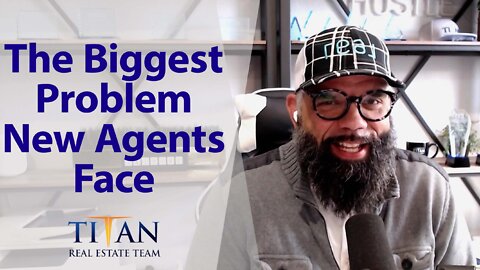 Why New Agents Don’t Make It