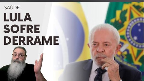 LULA SUFFERS A STROKE, UNDERGOES EMERGENCY SURGERY IN SÃO PAULO AND IS RECOVERING IN THE ICU
