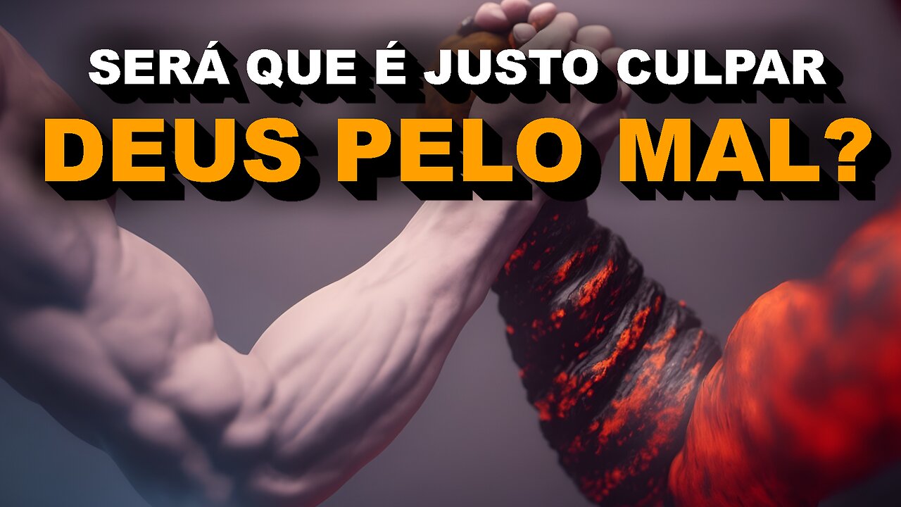 Porque o mal existe? Vão profanar contra Deus!