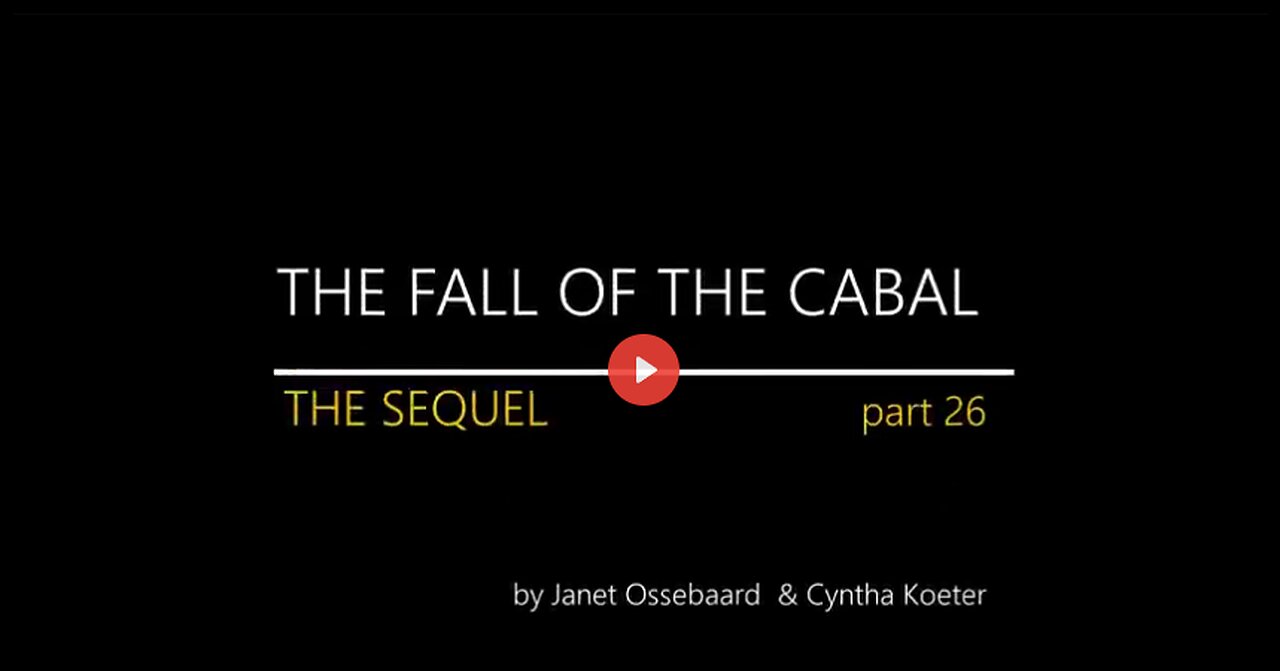 THE SEQUEL TO THE FALL OF THE CABAL - PART 26 - FIN