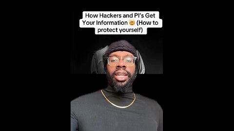 How Hackers get your information