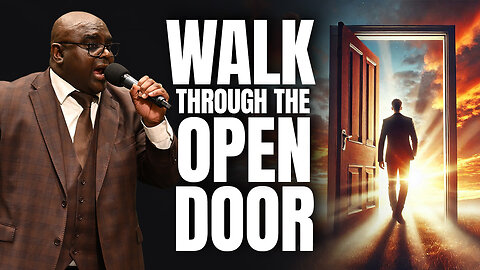 Walk Through the Open Door - Morning Prayer