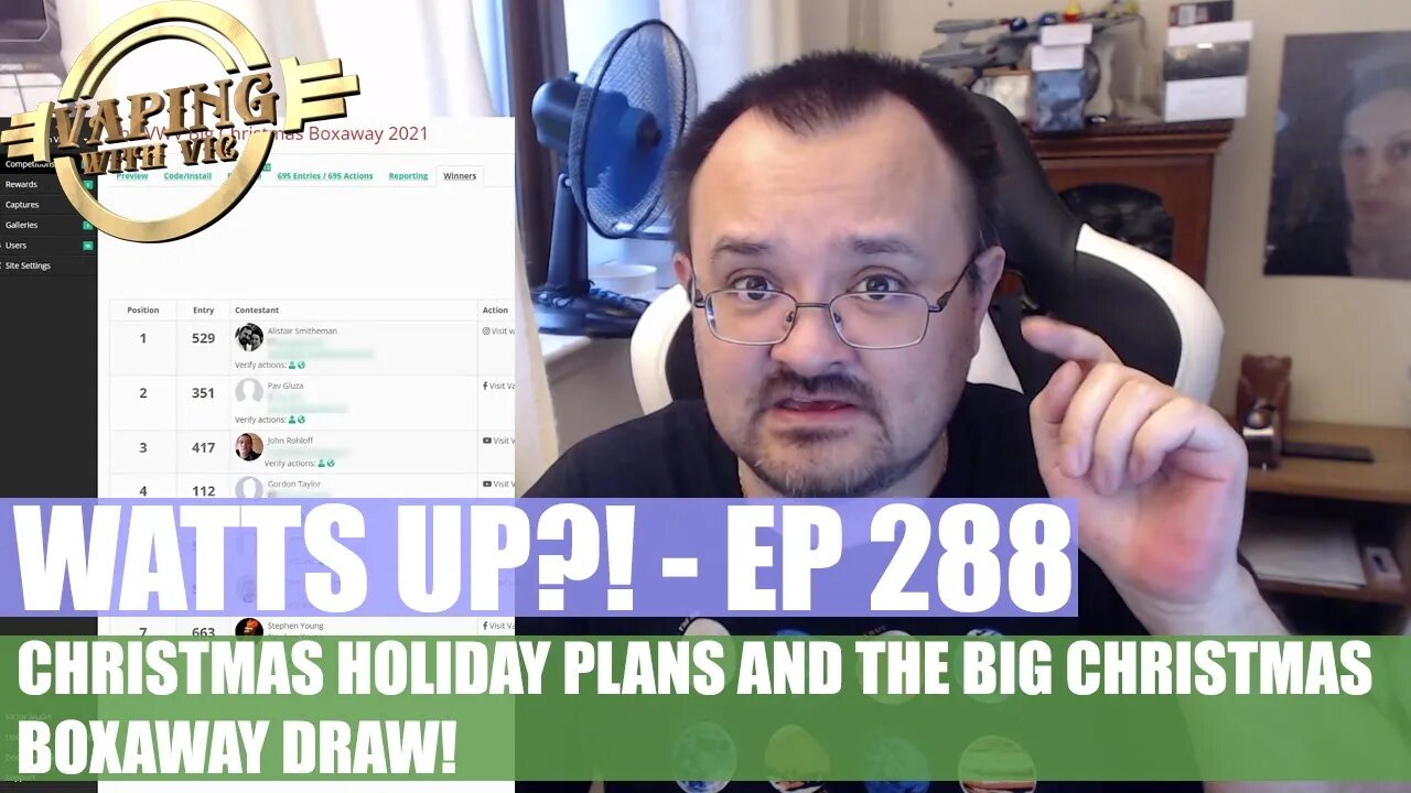 Watts UP?! - EP 288 - Christmas week plans and BoxAway draw!