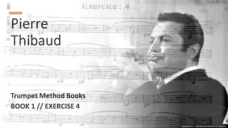🎺🎺 [IMPROVE YOUR SOUND] Pierre Thibaud Trumpet Method Book 1 Exercise 4
