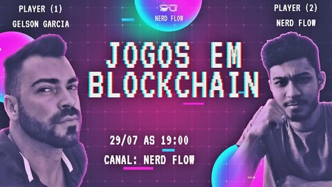 JOGOS EM BLOCKCHAIN - PAPO COM GELSON GARCIA