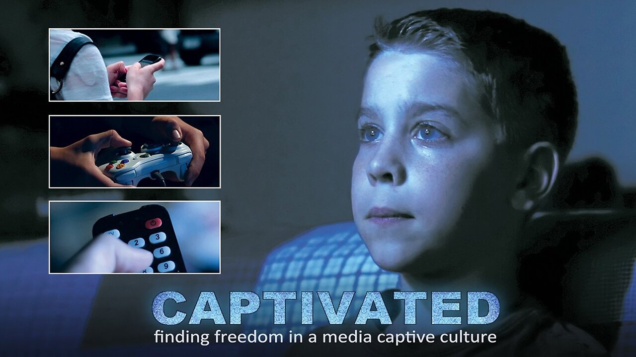Captivated: Finding Freedom in a Media Captive Culture