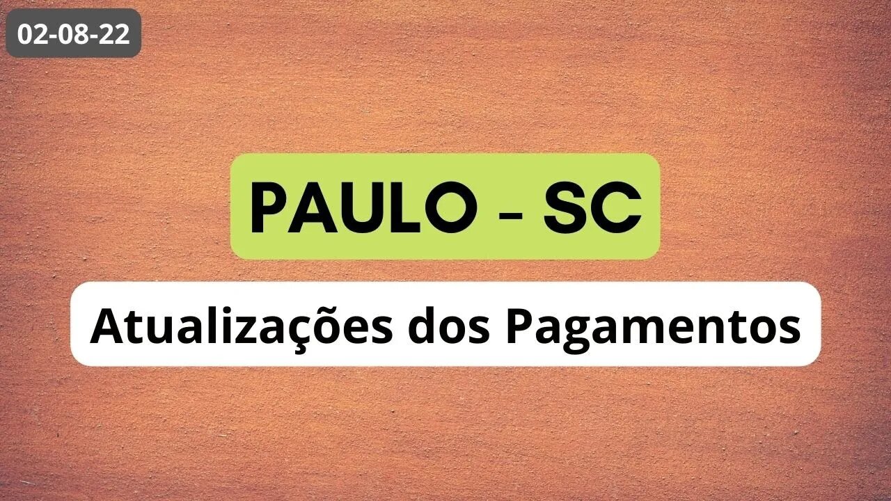 PAULO-SC Atualizações dos Pagamentos #operaçõesinternacionais