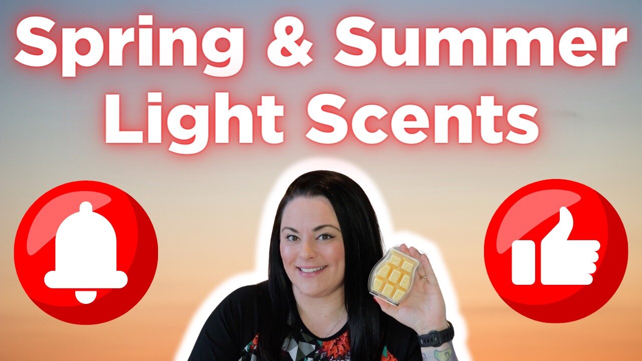 Scent Strength Series! Spring & Summer Light Scents