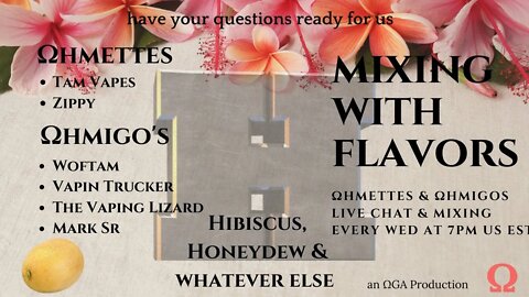 Mixing with Flavors: Hibiscus, Honeydew & whatever else