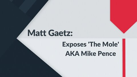 MATT GAETZ: Exposes Mike Pence For What He Is