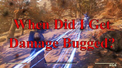 When Did I Get Damage Bugged? And Does it Matter?