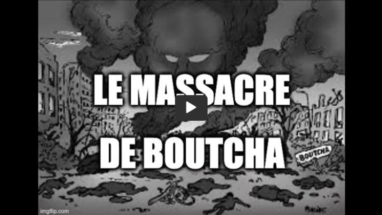 Le massacre de Boutcha