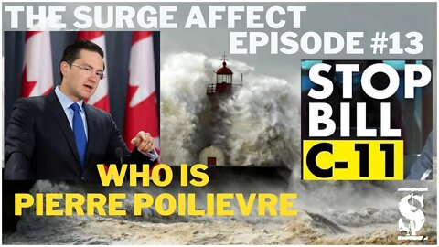 Pierre Poilievre Episode # 13