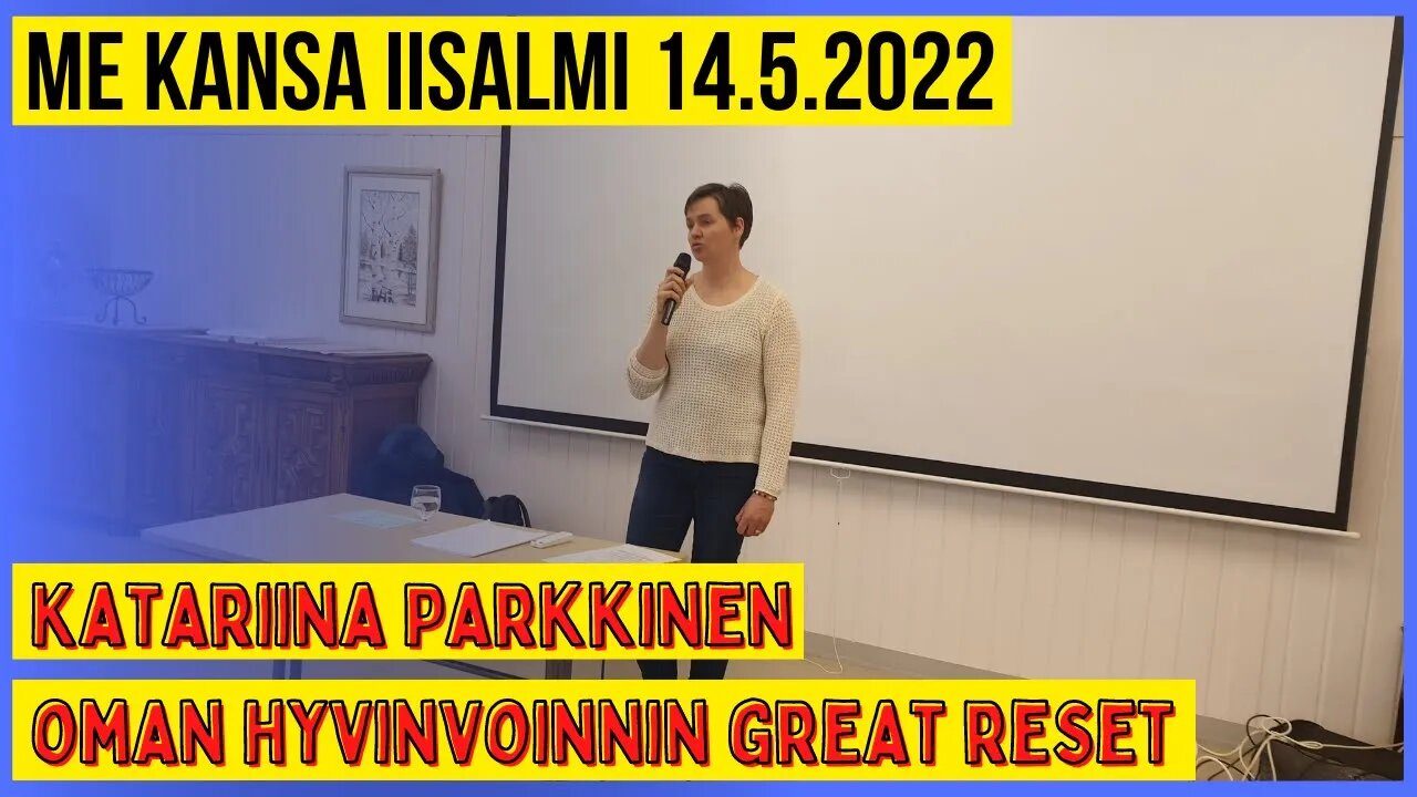 Me Kansa Iisalmi 14.5.2022 - Katariina Parkkinen