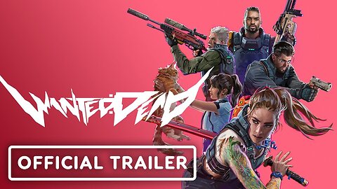 Wanted: Dead Trailer