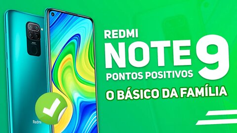 Redmi Note 9 - 5 PONTOS POSITIVOS PARA COMPRAR!