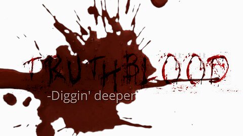 Truthblood: One Word || Sons of God || "The Creature" || Part 1