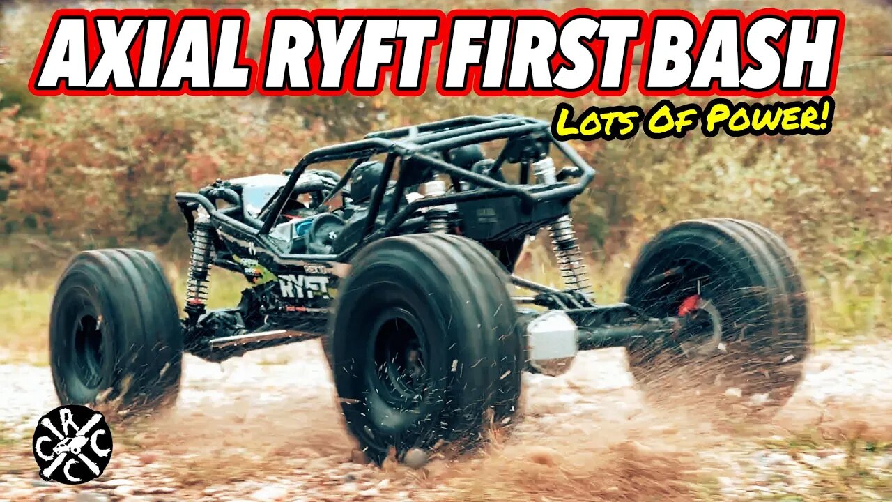 Axial Ryft First Bash (The 10 second real first run doesn't count)