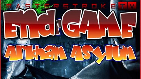 END GAME - 🅼🅰🆂🆃🅴🆁🆂🆃🆁🅾🅺🅴 tv 🎮 BATMAN: Arkham Asylum P5 #BATMAN #Steaming #LetsPlay