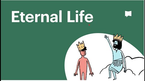 What Jesus Meant by Eternal Life