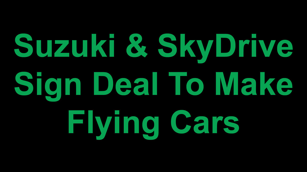 Japan's Suzuki & SkyDrive to Develop Flying Cars