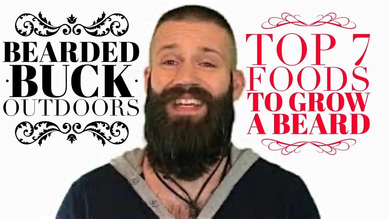 The Top 7 Foods to Increase Beard Growth