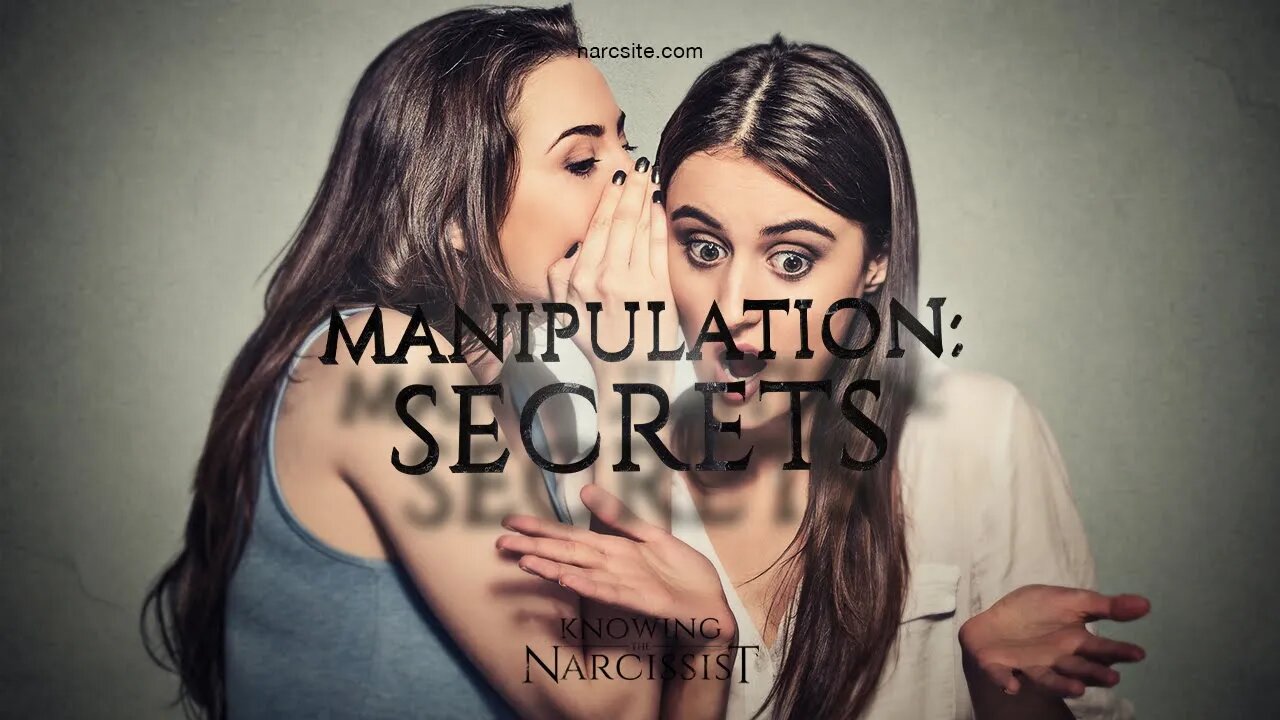 Manipulation : Secrets