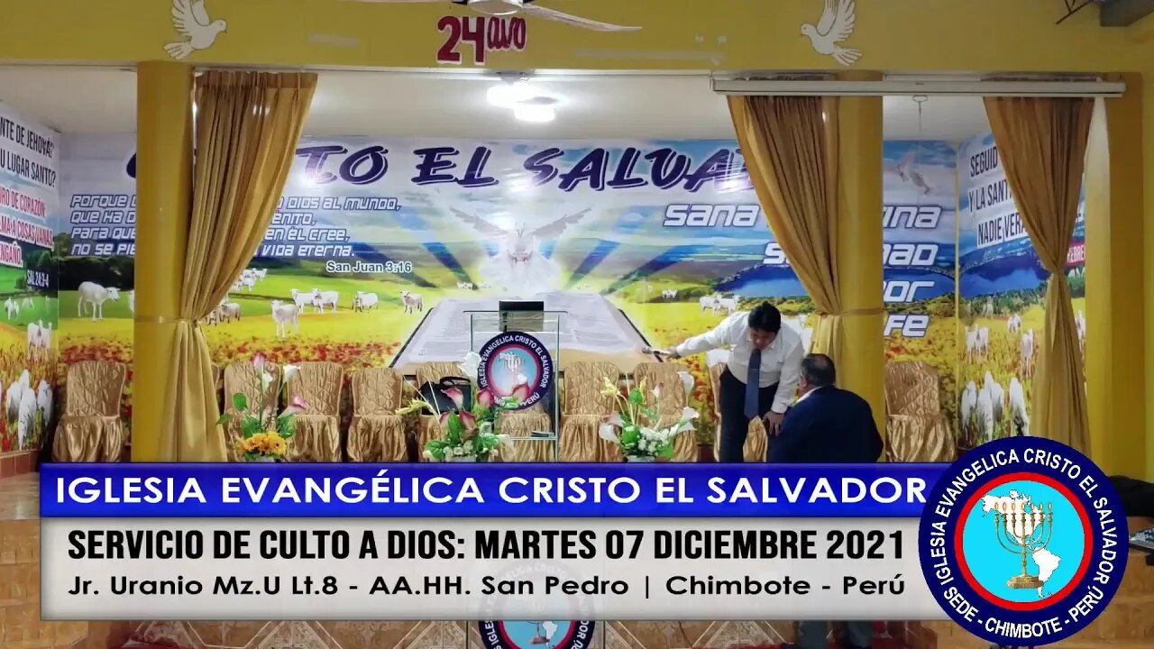 SERVICIO DE CULTO A DIOS: MARTES 07 DICIEMBRE 2021