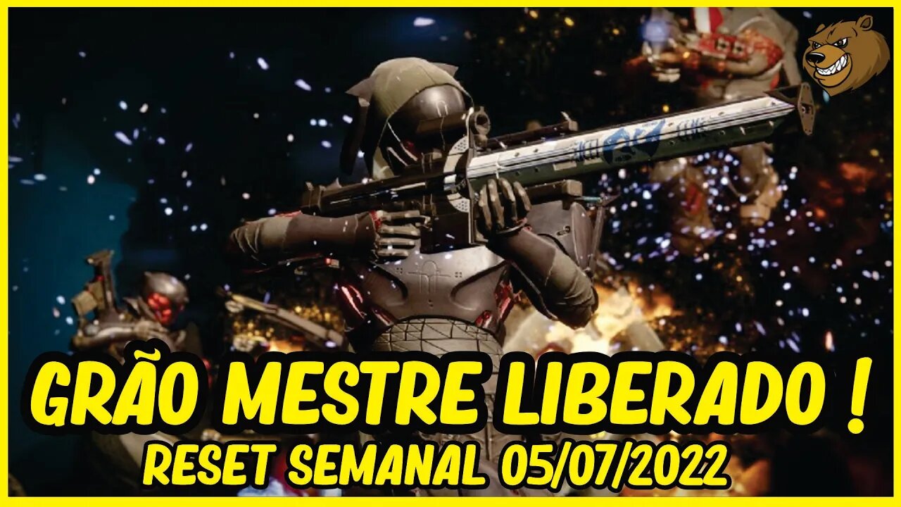 DESTINY 2 │ RESET SEMANAL GRÃO MESTRE LIBERADO 05/07/2022