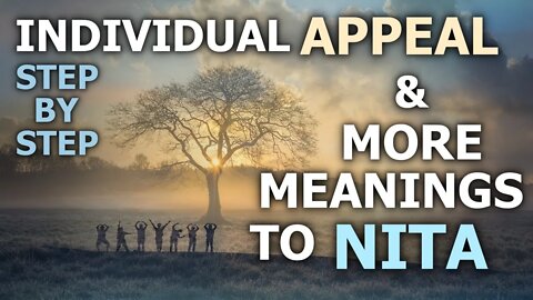 Individual Appeal & More Meanings To NITA | Nature Is The Answer