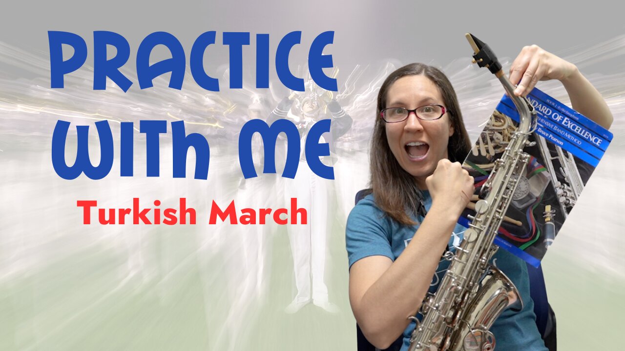 Turkish March | Standard Of Excellence Book 2 Alto Saxophone