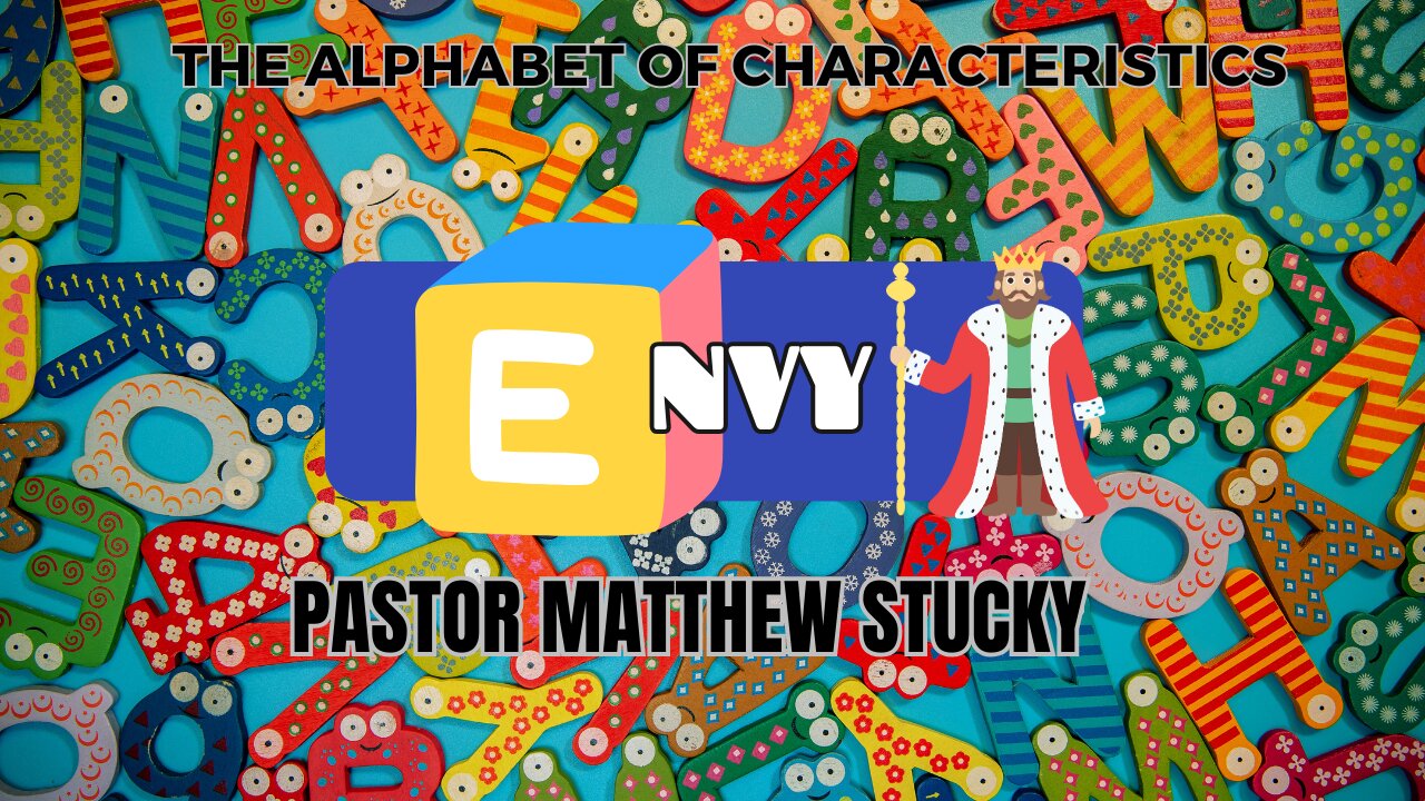 Alphabet of Characteristics | Envy | King Saul