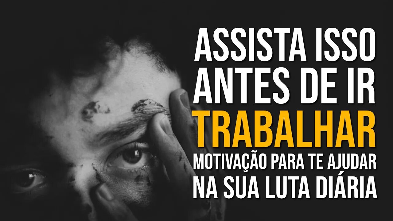 OUÇA ISSO INDO PARA O TRABALHO VAI MUDAR SEU DIA | 2 HORAS DE MOTIVAÇÃO