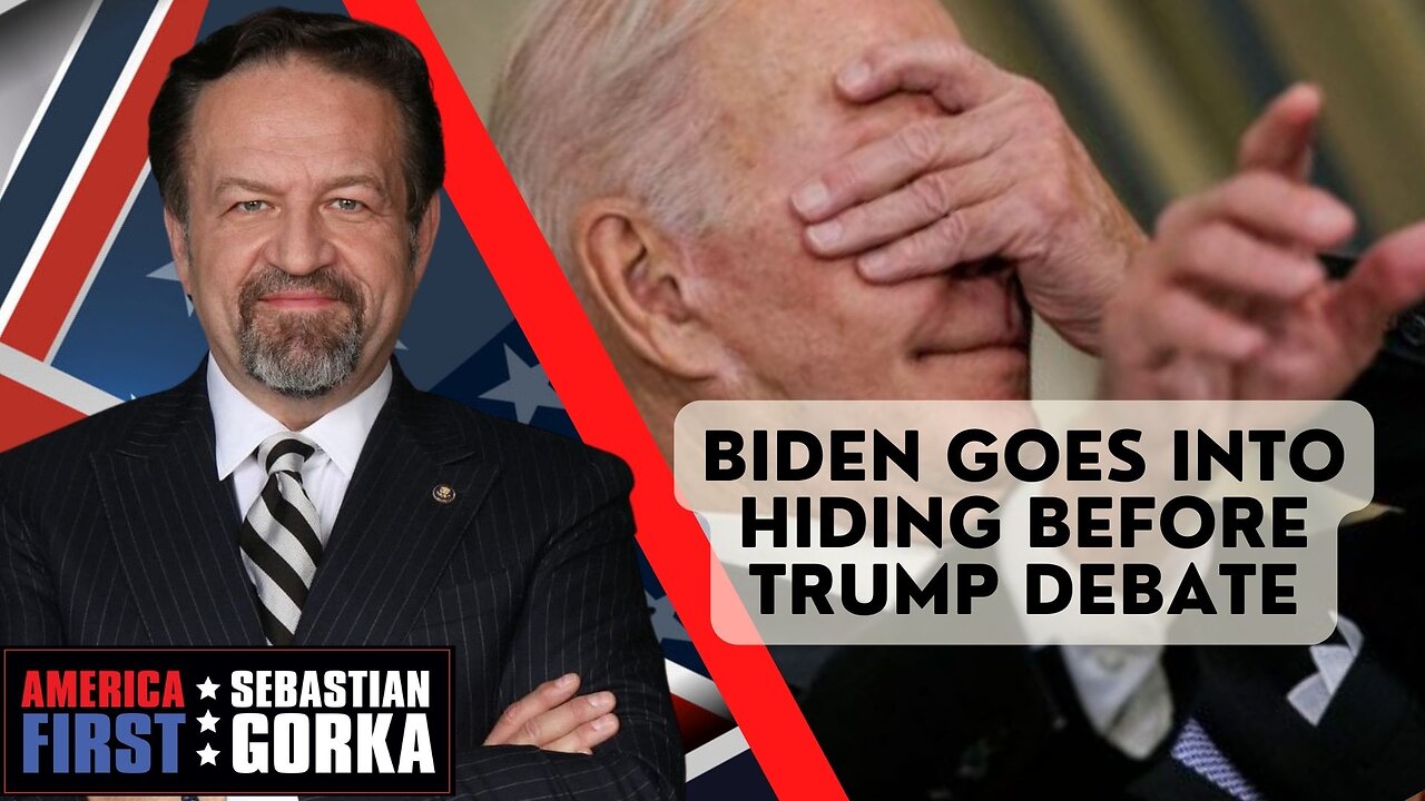 Sebastian Gorka FULL SHOW: Biden goes into hiding before Trump debate