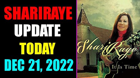 UPDATE NEWS FROM SHARIRAYE OF TODAY'S DECEMBER 21, 2022