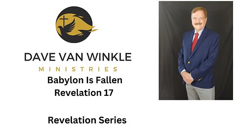 Babylon Has Fallen | Revelation 17