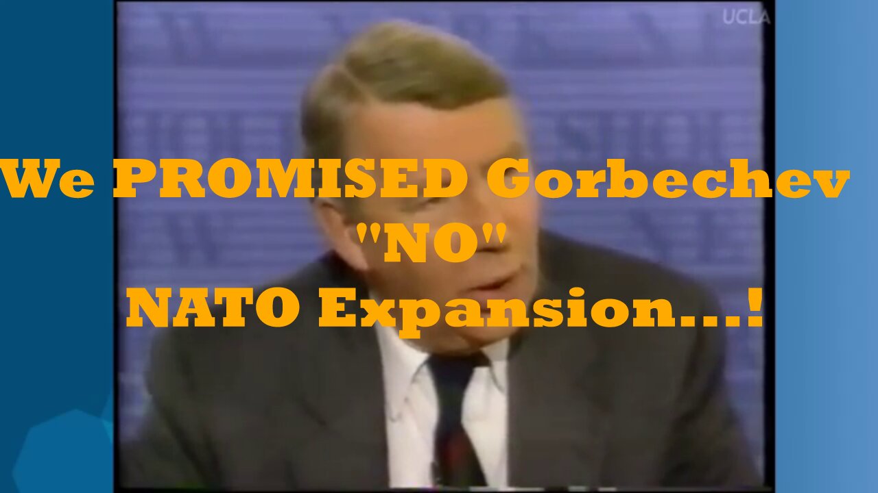 30 years ago - We promised Gorbechev “NO” NATO Expansion