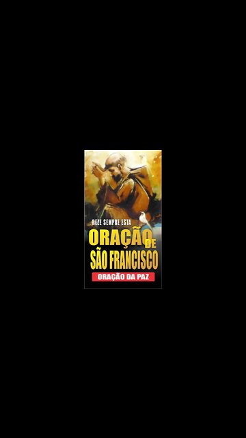 Oração de São Francisco de Assis - Oração da Paz