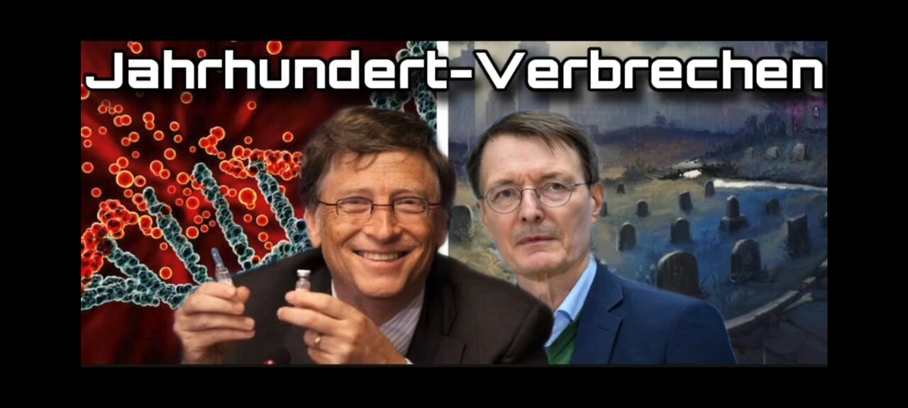 🎥 Jahrhundert-Verbrechen: Was geschieht mit den Geimpften?