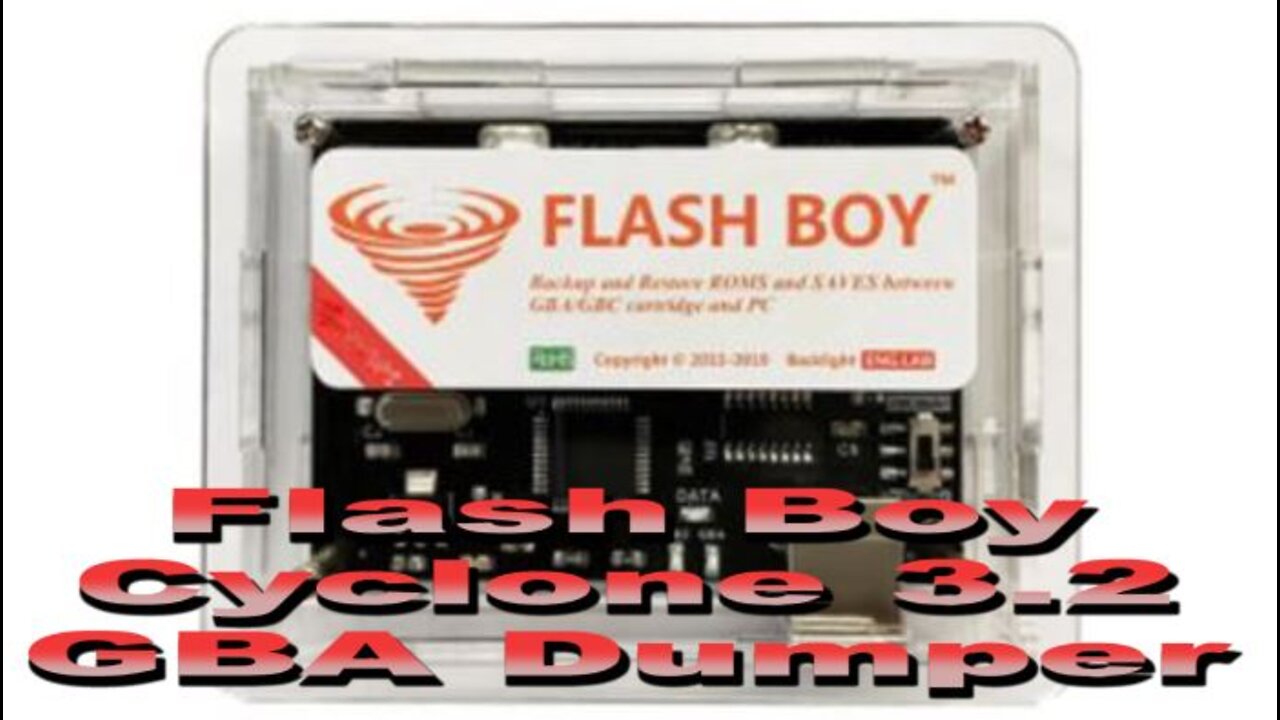 Flash Boy Cyclone GBA/GB Dumper.